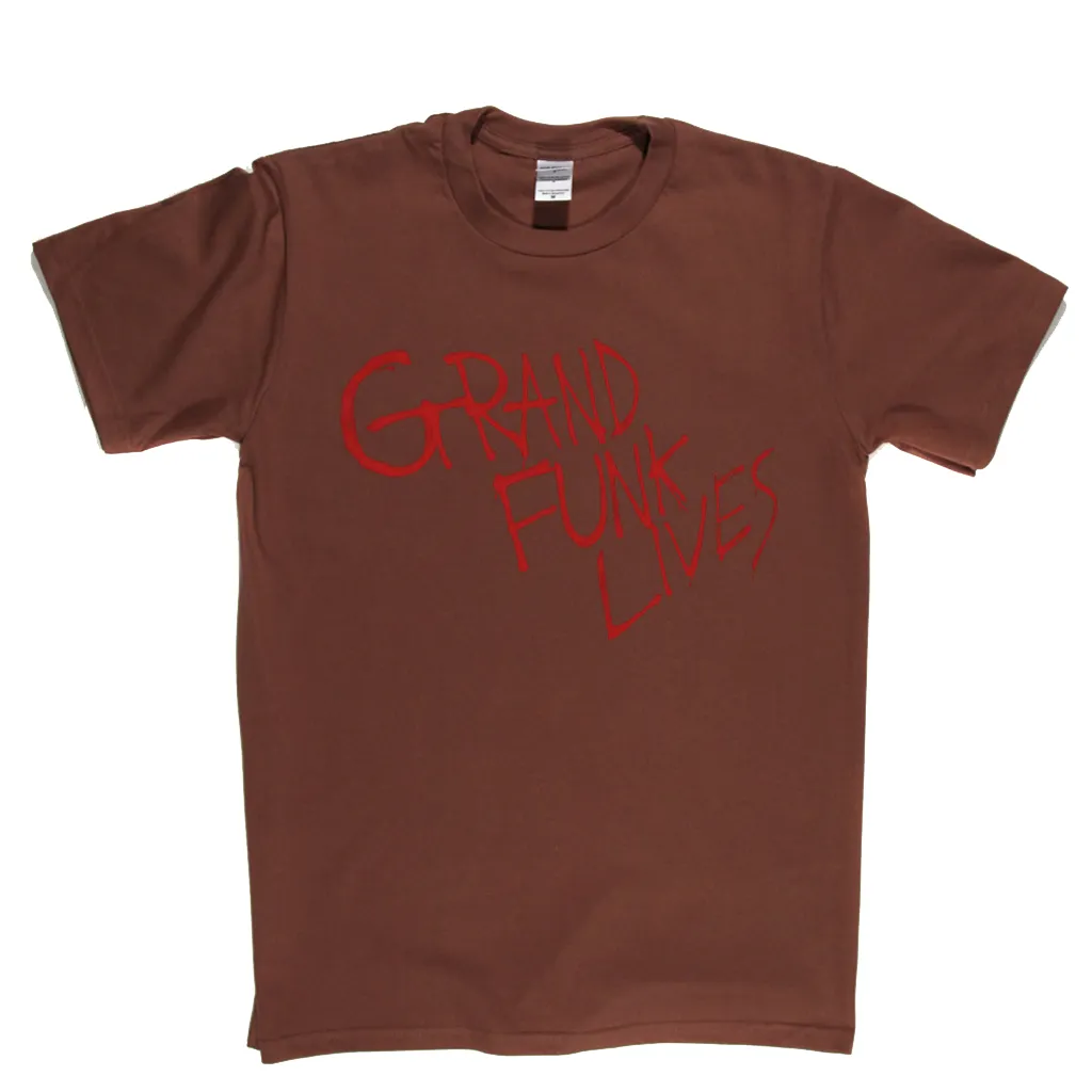 Grand Funk Lives T-Shirt