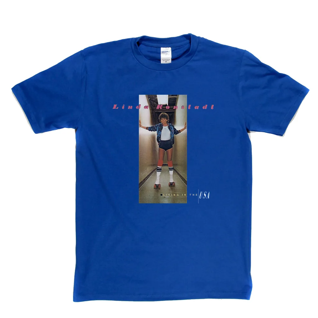 Linda Ronstadt Living In The USA T-Shirt