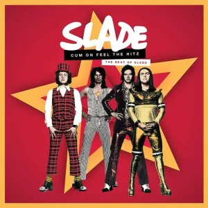 Slade - Cum On Feel The Hitz: The Best Of Slade  (New Vinyl LP)