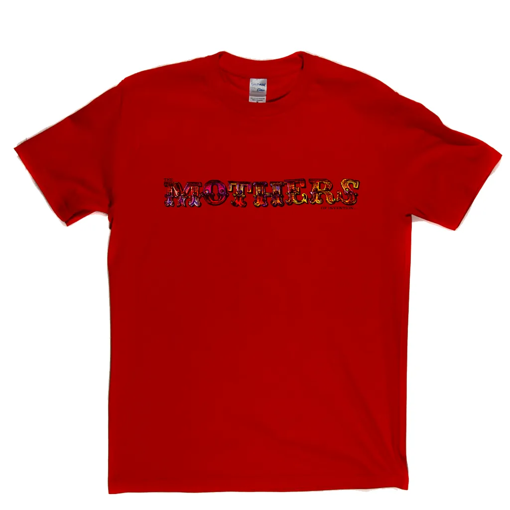 The Mothers T-Shirt