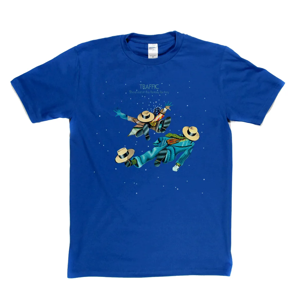 Traffic Shoot Out At The Fantasy Factory T-Shirt