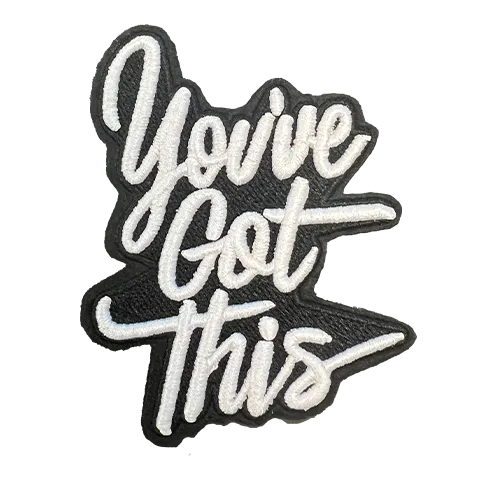You've Got This